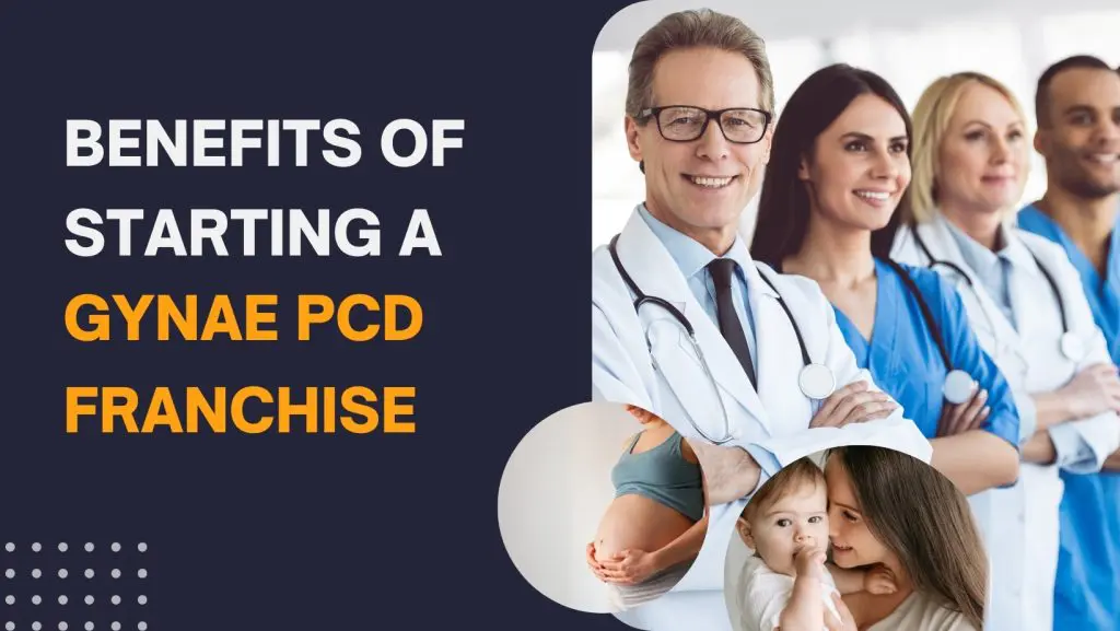 How To Get Success in Gynae PCD Franchise Business (2)